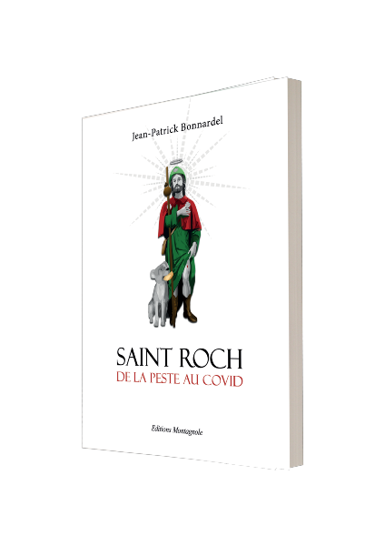 Livre Saint Roch - De la Peste au Covid