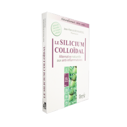 Livre : Silicium collodal : Alternative naturelle aux anti-inflammatoires